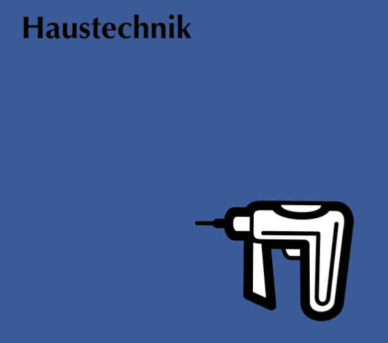 Haustechnik. Bohrmaschine.